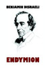Endymion, by Benjamin Disraeli (Hardcover)
