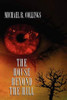 The House Beyond the Hill, by Michael R. Collings (Paperback)