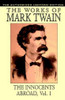 The Innocents Abroad, vol. 1: The Authorized Uniform Edition, by Mark Twain (Hardcover)