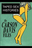 Taped Sex Histories, by Carson Davis (Paperback)