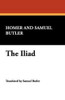 The Iliad, by Homer (Paperback)