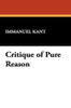 Critique of Pure Reason, by Immanuel Kant (Hardcover)