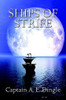 Ships of Strife, by Captain A. E. Dingle (Paperback)