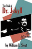 The Trial of Dr. Jekyll: A Play in Two Acts, "Reminiscences of a Man About Town", by William Slout (trade pb)