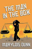 The Man in the Box: A Novel of Vietnam, by Marylois Dunn (Paperback)