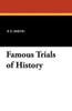 Famous Trials of History, by F. E. Smith (Paperback)