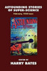 Pulp Classics: Astounding Stories #2 (February, 1930), edited by Harry Bates (Paperback)