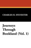 Journeys Through Bookland (Vol. 1), by Charles H. Sylvester (Paperback)