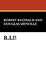 R.I.P.: Five Stories of the Supernatural, by Robert Reginald and Douglas Menville (Case Laminate HC)