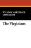 The Virginians, by William Makepeace Thackeray (Hardcover)