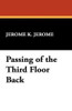 Passing of the Third Floor Back, by Jerome K. Jerome (Hardcover)