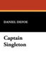 Captain Singleton, by Daniel Defoe (Hardcover)