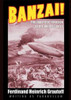 Banzai! - The Japanese Invasion of the United States (1909) [Trade pb]