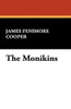 The Monikins, by James Fenimore Cooper (Paperback)
