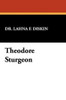 Theodore Sturgeon, by Dr. Lahna F. Diskin (Paperback)
