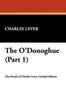 The O'Donoghue (Part 1), by Charles Lever (Paperback)