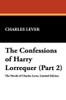 The Confessions of Harry Lorrequer (Part 2), by Charles Lever (Hardcover)