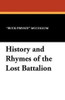 History and Rhymes of the Lost Battalion, by 'Buck Private' McCollum (Paperback)