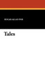 Tales, by Edgar Allan Poe (Paperback)