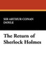 The Return of Sherlock Holmes, by Sir Arthur Conan Doyle (Case Laminate HC)