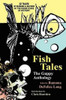 Fish Tales: The Guppy Anthology, edited by Ramona DeFelice Long (Paperback)