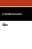 She, by H. Rider Haggard (Paperback)