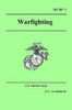 WARFIGHTING (Marine Corps Doctrinal Publication 1), by U.S. Marine Corps