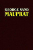 Mauprat, by George Sand (Hardcover)