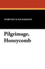 Pilgrimage, Honeycomb, by Dorothy M. Richardson (Paperback)