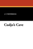 Cudjo's Cave, by J.T. Trowbridge (Paperback)