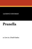 Prunella, by Laurence Housman and Granville Barker (Paperback)