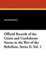 Official Records of the Union and Confederate Navies in the War of the Rebellion, Series II, Vol. 1