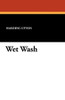 Wet Wash, by Harding Upton (Paperback)