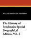 The History of Pendennis: Special Biographical Edition, Vol. 2, by William Makepeace Thackeray (Paperback)