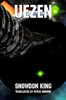 Uezen: A Science Fiction Novel, by Snowdon King (Paperback)