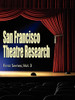 San Francisco Theatre Research, First Series, Vol. 3, edited by Lawrence Estavan (Paperback)