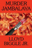 Murder Jambalaya: A J. Pletcher and Raina Lambert Mystery, by Lloyd Biggle, Jr. (Paperback)