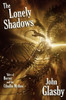 The Lonely Shadows: Tales of Horror and the Cthulhu Mythos, by John Glasby (Paperback)