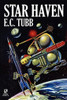 Wildside Double #26: Star Haven: A Science Fiction Tale, by E.C. Tubb / The Time Trap: A Science Fiction Novel, by John Russell Fearn (Paperback)