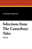 Selections from The Canterbury Tales, by Geoffrey Chaucer (Paperback)