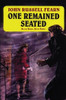 One Remained Seated: A Classic Crime Novel: Black Maria, Book Three, by John Russell Fearn (Paperback)