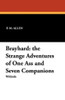 Brayhard: the Strange Adventures of One Ass and Seven Companions, by F.M. Allen (Paperback)