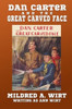5. Dan Carter and the Great Carved Face, by Mildred A. Wirt (Paperback)