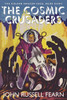 The Cosmic Crusaders: The Golden Amazon Saga, Book Eight, by John Russell Fearn (Paperback)