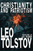 Christianity and Patriotism, by Leo Tolstoy (Paperback)