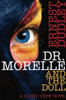 Dr. Morelle and the Doll: A Classic Crime Novel, by Ernest Dudley (Paperback)