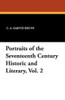 Portraits of the Seventeenth Century Historic and Literary, Vol. 2, by C.A. Sainte-Beuve (Paperback)