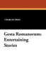 Gesta Romanorum: Entertaining Stories (Paperback)