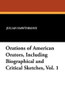 Orations of American Orators, Including Biographical and Critical Sketches, Vol. 1 (Paperback)