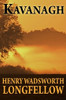 Kavanagh, by Henry Wadsworth Longfellow (Paperback)